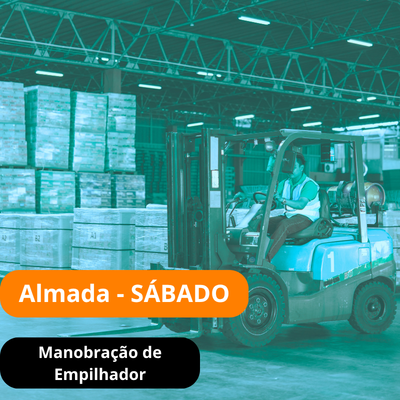 Manobração de Empilhadores Almada – Sábado